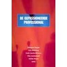 De gepassioneerde professional