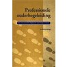 Professionele ouderbegeleiding door J. Weijenberg