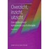 Overzicht, inzicht en uitzicht