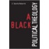 A Black Political Theology