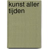 Kunst Aller Tijden