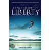 A Brief History Of Liberty door Jason Brennan