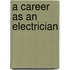 A Career As an Electrician