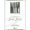 A Companion to James Joyce by Richard Brown