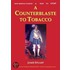 A Counterblaste To Tobacco