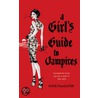 A Girl's Guide To Vampires door Katie MacAlister