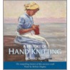 A History Of Hand Knitting door Richard Rutt