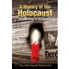 A History Of The Holocaust door Rita Steinhardt Botwinick