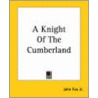 A Knight Of The Cumberland door John Foxe