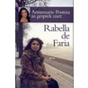 In gesprek met Rabella de Faria by Annemarie Postma