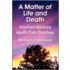 A Matter of Life and Death