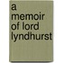A Memoir Of Lord Lyndhurst
