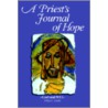 A Priest's Journal Of Hope door Philip C. Linder