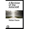 A Revision Of The Astacida door Walter Faxon