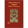 A Short History Of England door K. Chesterton G.