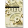 A System Of Bible Doctrine by John Thornbury