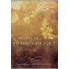 A Theory Of Foreign Policy by G. Palmer