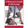 A Woman's Guide To Revenge by Greg Clouthier