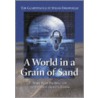 A World In A Grain Of Sand door Zofia Weaver
