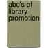 Abc's Of Library Promotion
