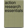 Action Research Essentials door Dorothy Valcarcel Craig