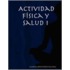 Actividad Fisica Y Salud I