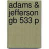 Adams & Jefferson Gb 533 P by Merrill D. Peterson