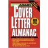 Adams Cover Letter Almanac by Unknown