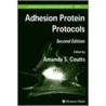 Adhesion Protein Protocols door Amanda S. Coutts