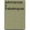 Adivinanzas y Trabalenguas door Libsa