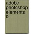 Adobe Photoshop Elements 9