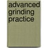 Advanced Grinding Practice