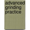 Advanced Grinding Practice by Franklin Day Jones