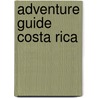 Adventure Guide Costa Rica door June Concord