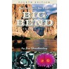 Adventures in the Big Bend door Jim Glendinning