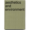 Aesthetics And Environment door Arnold Berleant