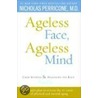 Ageless Face, Ageless Mind door Sechelt Nation