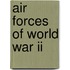 Air Forces Of World War Ii