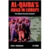 Al-Qaida's Jihad In Europe