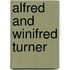 Alfred And Winifred Turner