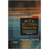 All Ip In 3g Cdma Networks door Jonathan P. Castro