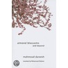 Almond Blossoms and Beyond door Mahmoud Darwish