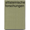 Altlateinische Forschungen by Joseph Köhm