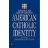 American Catholic Identity