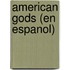 American Gods (En Espanol)