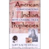 American Indian Prophecies door Kurt Kaltreider