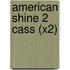 American Shine 2 Cass (X2)