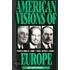 American Visions of Europe