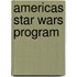 Americas Star Wars Program