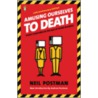 Amusing Ourselves to Death by Neil Postman